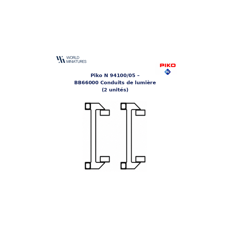Piko N 94100/05 – BB66000 Conduits de lumière (2 unités)