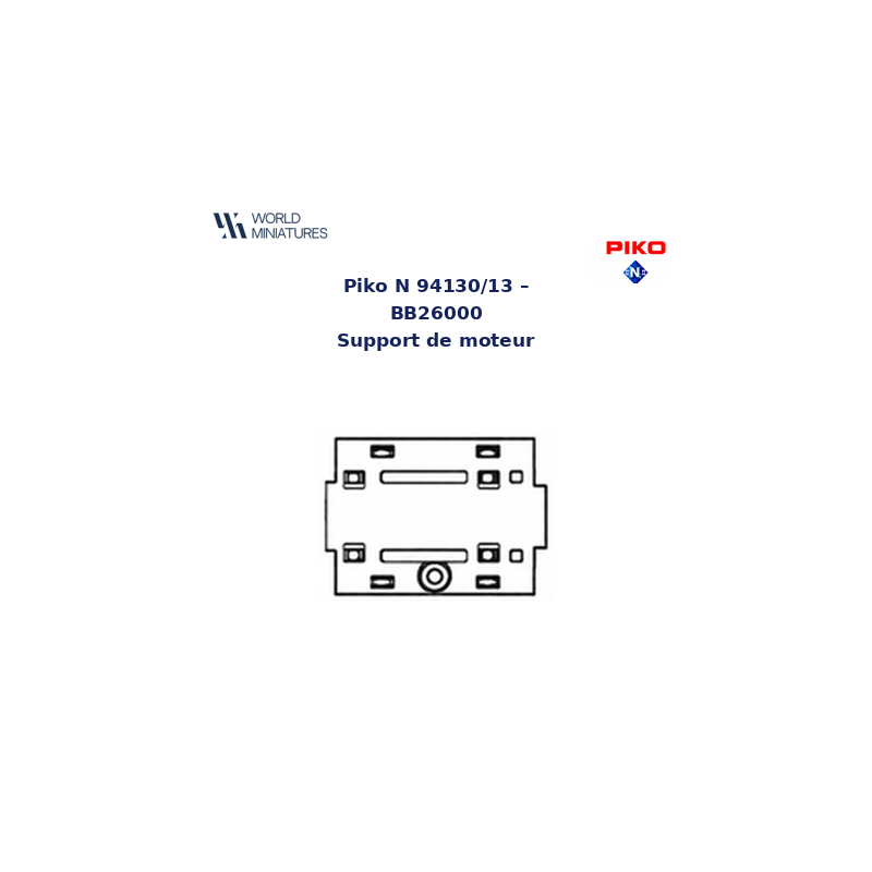 Piko N 94130/13 - BB26000 Support de moteur