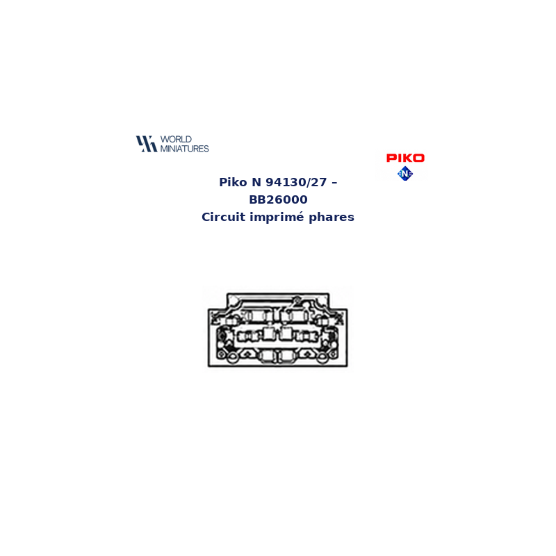 Piko N 94130/27 – BB26000 Circuit imprimé phares