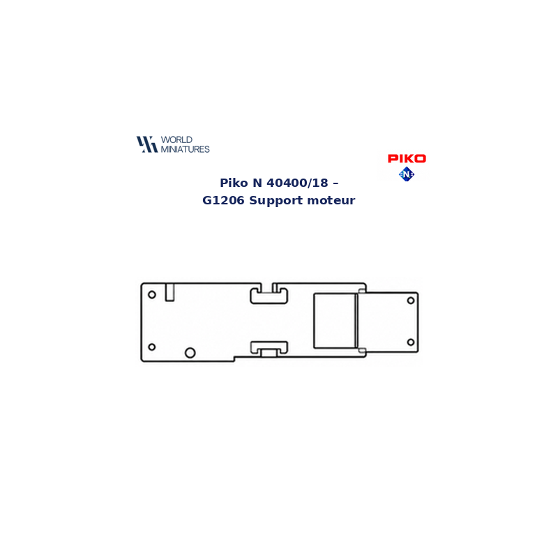 Piko N - 40400/18 - G1206 Support moteur