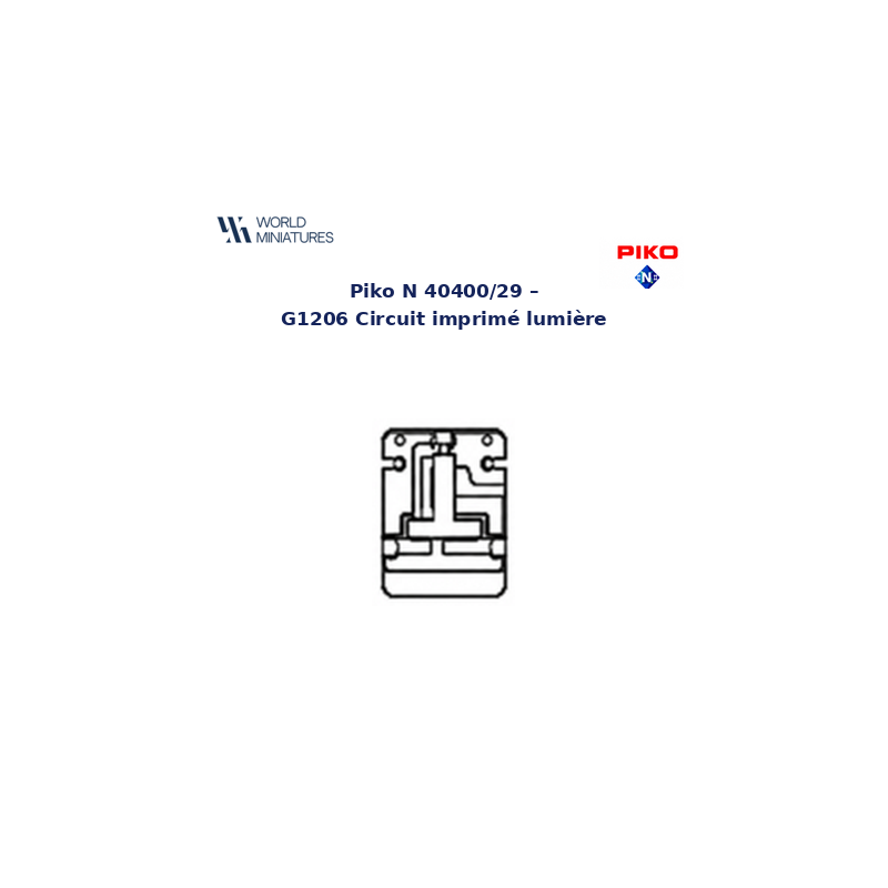 Piko N - 40400/29 - G1206 Circuit imprimé lumière