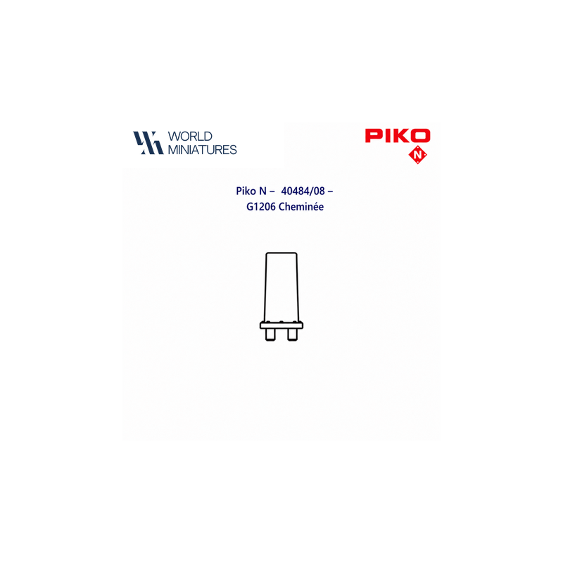 Piko N - 40484/08 - G1206 Cheminée