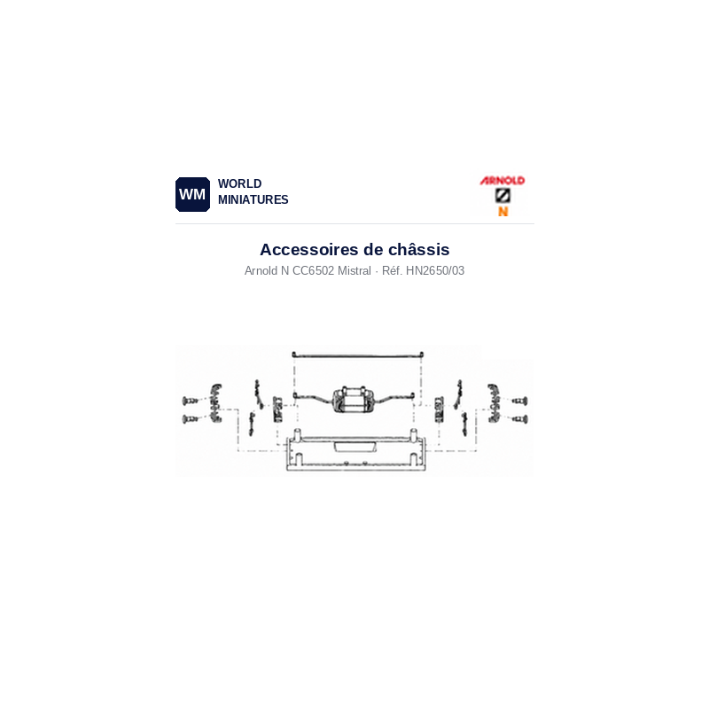 Arnold N	HN2650/03	CC6502 mistral accessoires de châssis