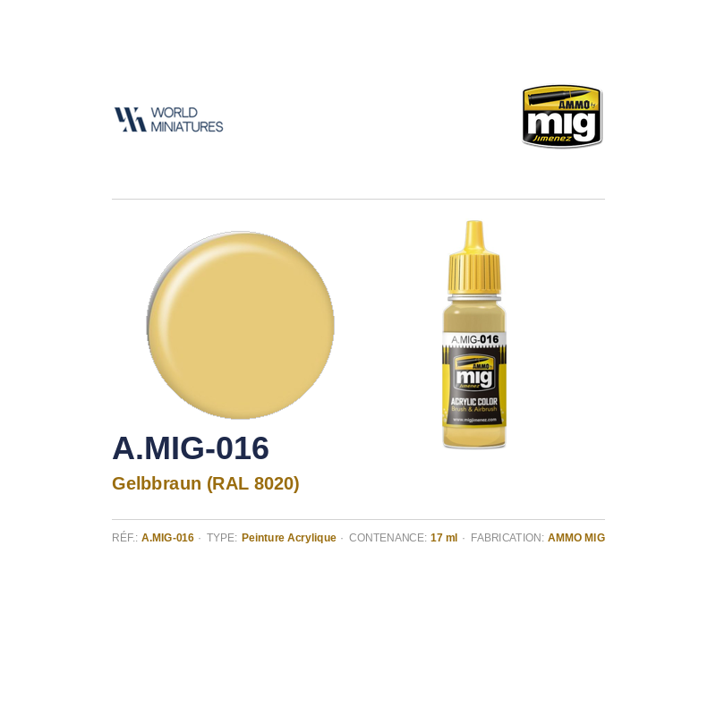 AMMO MIG 016 – RAL 8020 Brun Jaune – 17 ml