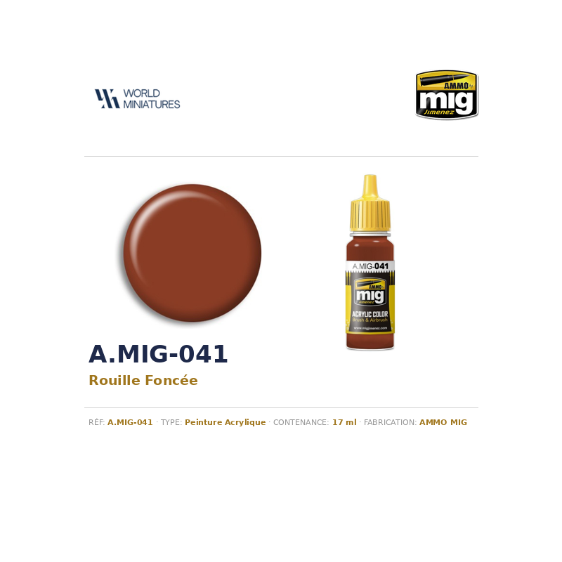 AMMO MIG 041 – Rouille Foncée – 17 ml