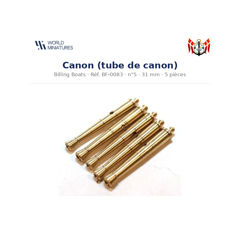 Billing Boats BF-0083 – Canon (tube de canon) 5 × 31 mm / 5 pièces