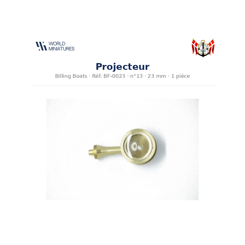 Billing Boats BF-0023 – Projecteur 13 × 23 mm / 1 pièce