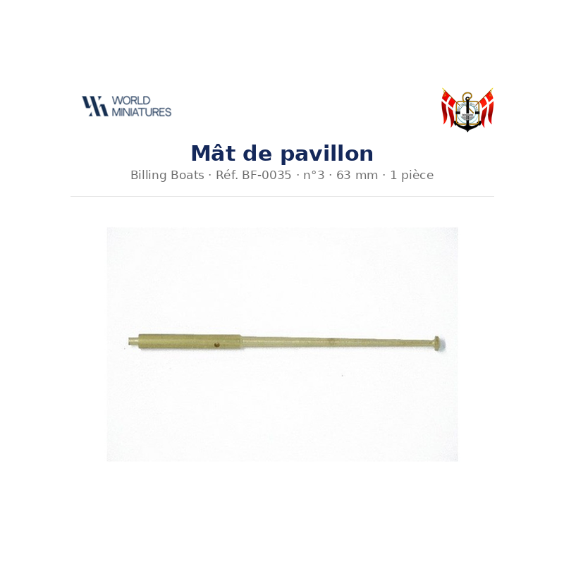 Billing Boats BF-0035 – Mât de pavillon 3 × 63 mm / 1 pièce