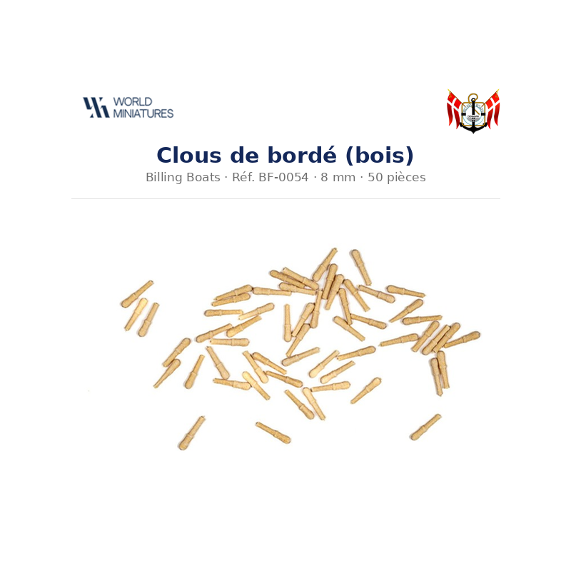 Billing Boats BF-0054 – Clous de bordé 8 mm / 50 pièces – Bois