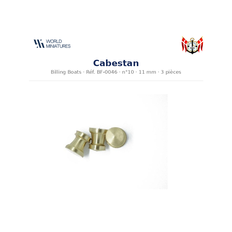 Billing Boats BF-0046 – Cabestan 10 × 11 mm / 3 pièces