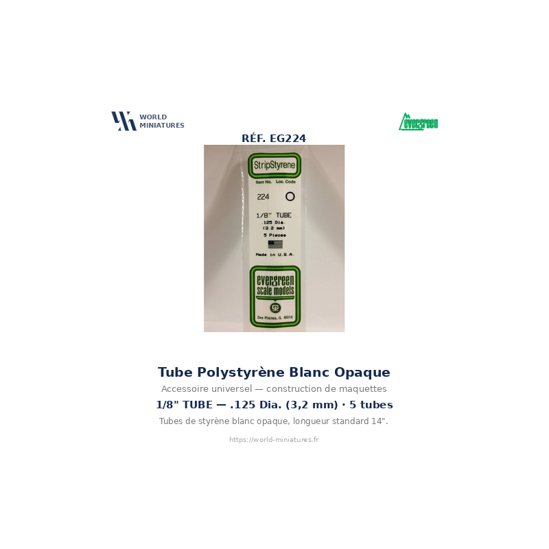 Evergreen EG224 – Tube en polystyrène blanc opaque 0,125" (3,2 mm)