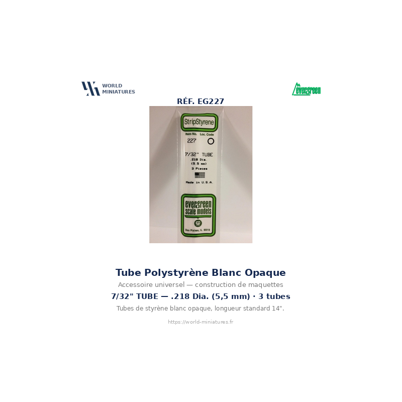 Evergreen EG227 – Tube en polystyrène blanc opaque 0,219" (5,5 mm)