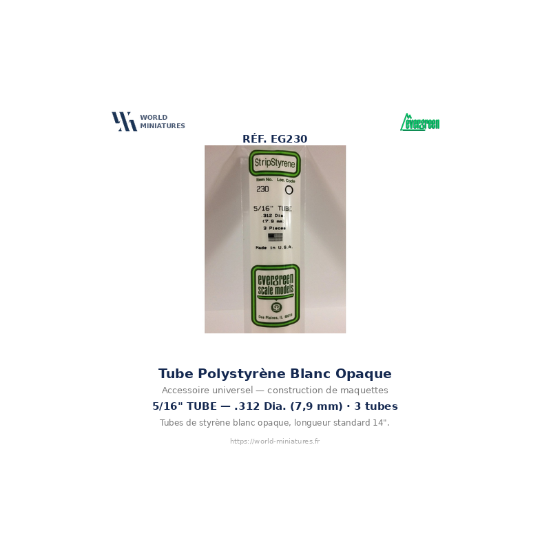 Evergreen EG230 – Tube en polystyrène blanc opaque 0,312" (7,9 mm)