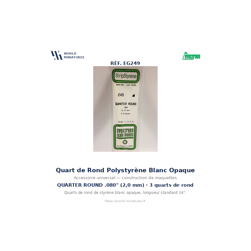 Evergreen EG249 – Quart de rond en polystyrène blanc opaque Ø 2,0 mm (0.080")