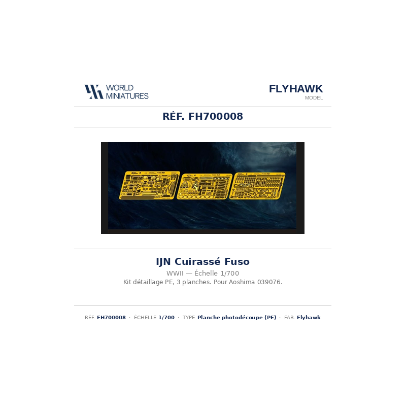 Flyhawk FH700008 – IJN Cuirassé Fuso (pour Aoshima 39076) – 1:700