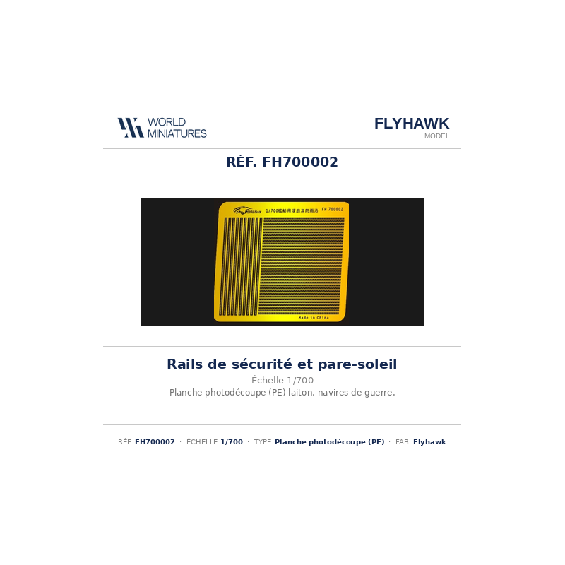 Flyhawk FH700002 – Rails de sécurité et pare-soleil – 1:700