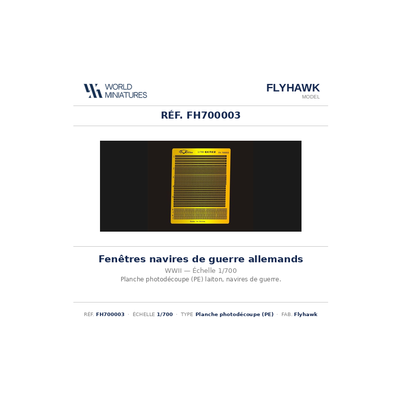 Flyhawk FH700003 – Fenêtres de navires de guerre allemands (WWII) – 1:700