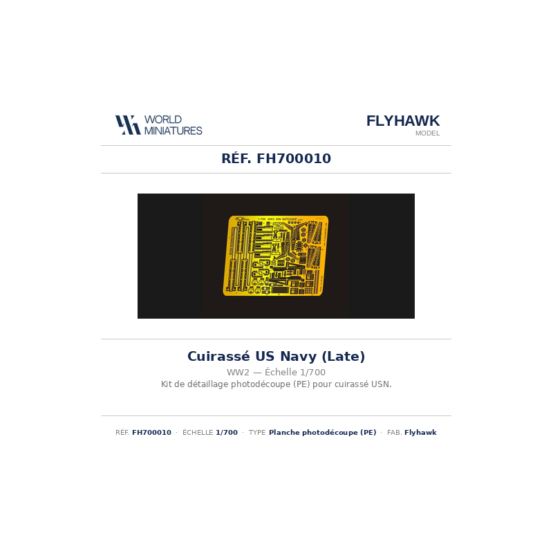 Flyhawk FH700010 – US Navy – Cuirassés (1:700)