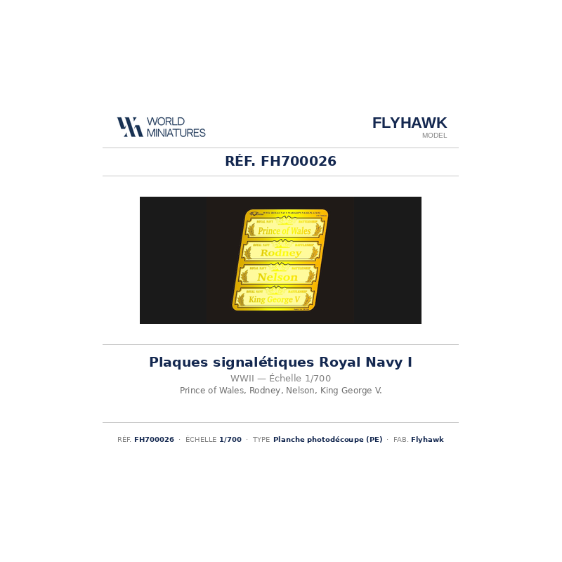 Flyhawk FH700026 – Plaques signalétiques de navires de guerre Royal Navy I – 1:700