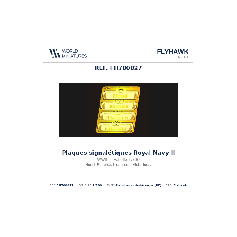 Flyhawk FH700027 – Plaques signalétiques de navires de guerre Royal Navy II – 1:700
