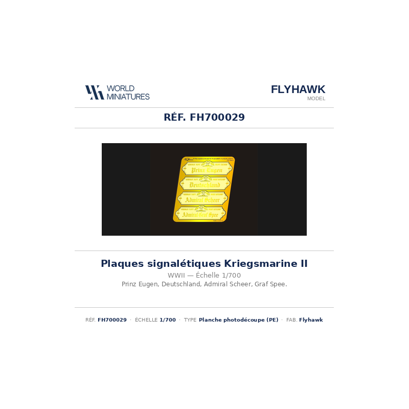 Flyhawk FH700029 – Plaques signalétiques de navires de guerre Kriegsmarine II – 1:700