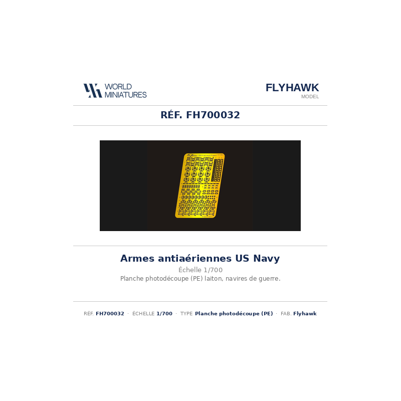 Flyhawk FH700032 – US Navy – Armes antiaériennes (1:700)