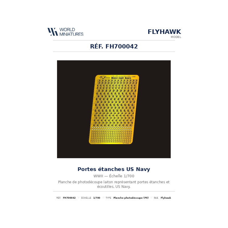 Flyhawk FH700042 – US Navy Portes étanches – 1:700