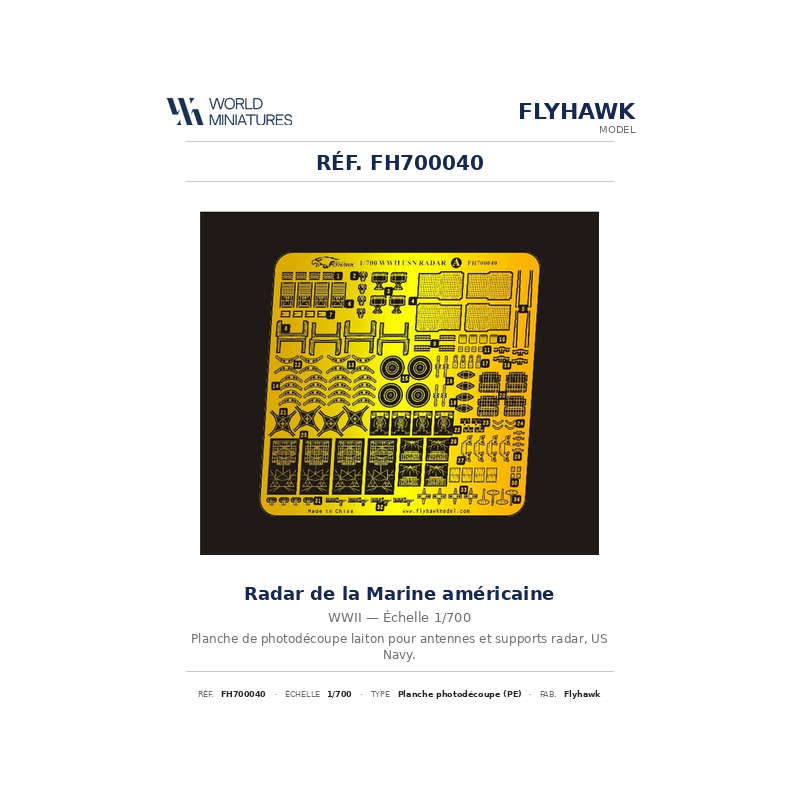 Flyhawk FH700040 – Radar de la Marine américaine – 1:700