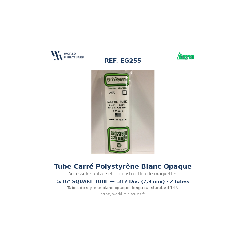 Evergreen EG255 – Tube carré en polystyrène blanc opaque 7,9 mm (0.312")