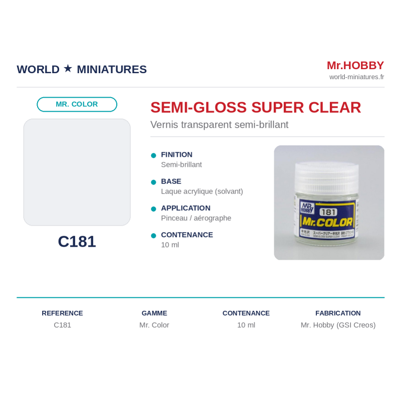 Hobby/Gunze C181 – Semi-Brillant Super Clair (10 ml)